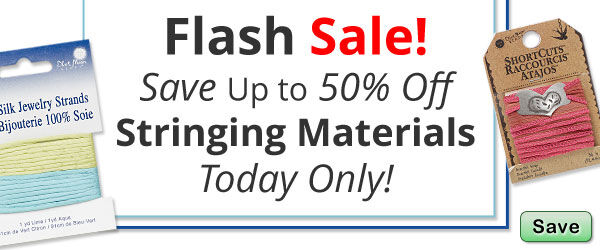 Save today only on our Stringing Materials Flash Sale with offerings up to 50% off.